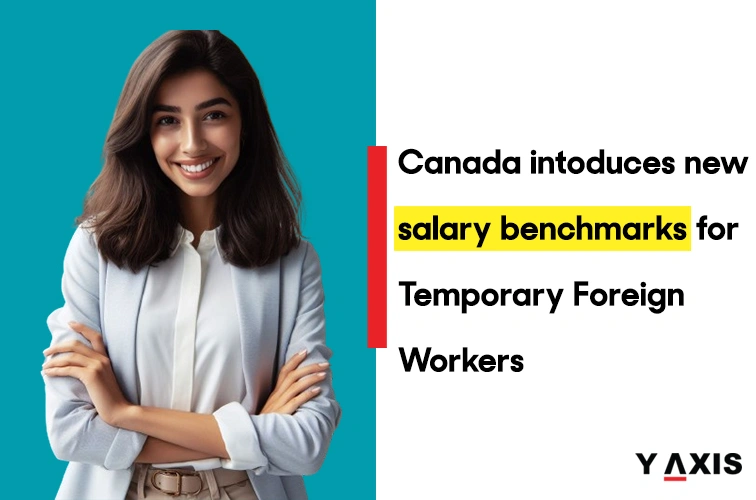 New Salary Benchmarks Announced For Temporary Foreign Workers In Canada   Canada Intoduces New Salary Benchmark For Temporary Foreign Workers (1).webp